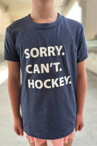 Youth Sorry Can't Hockey T Shirt  [Heather Navy]