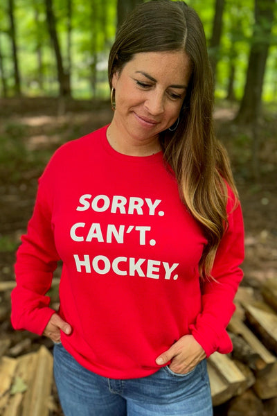 Sorry Can't Hockey Sweatshirt [Red]