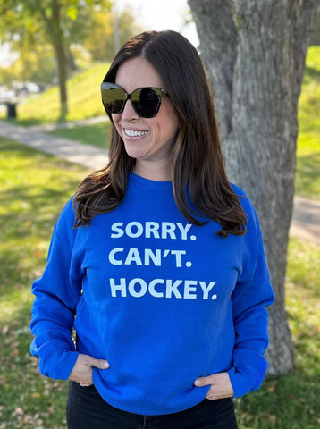 Sorry Can't Hockey Unisex Sweatshirt [Royal]