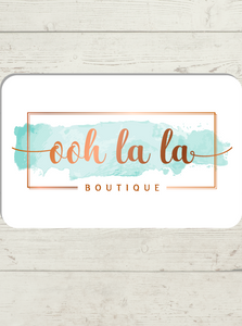 Ooh La La Boutique eGift Card