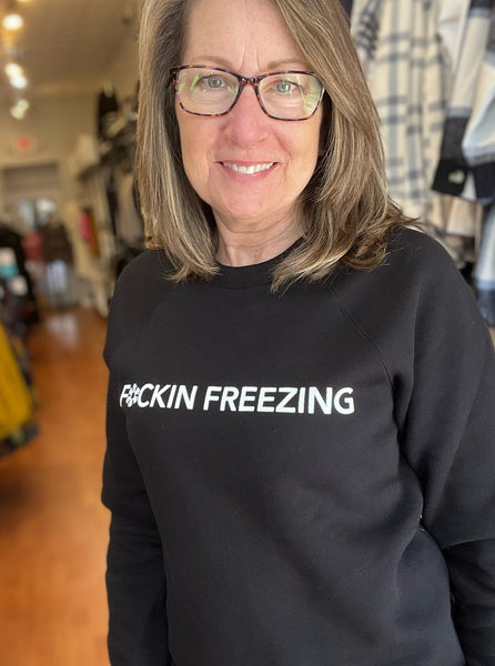 F*cking Freezing Black crewneck Sweatshirt